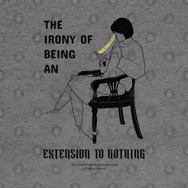 Extension to nothing by Frajtgorski